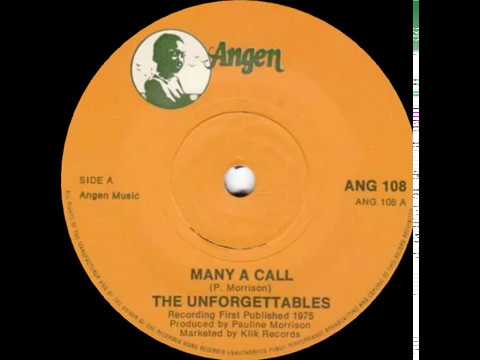 THE UNFORGETTABLES - MANY A CALL (ANGEN - ANG108A - 1977)