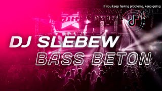 Download lagu DJ JEJE SLEBEW BASS BETON ‼️ Dj Jedag Jedug Fullbass ☠️ mp3