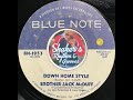 Brother Jack McDuff • Down Home Style • from 1969 on BLUE NOTE #BN-1953