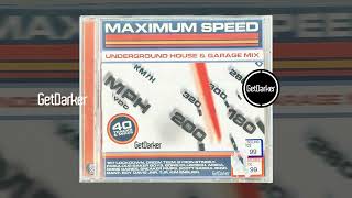 Download lagu Maximum Speed - Underground House & Garage Mix - CD1 [Full Album] mp3