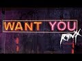 Rynx Want You Feat Miranda Glory