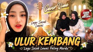 Download lagu Lagu Sasak Lawas 'Ulur Kembang' Cover Vina | Merdu Banget mp3 Download lagu Lagu Sasak Lawas 'Ulur Kembang' Cover Vina | Merdu Banget mp3