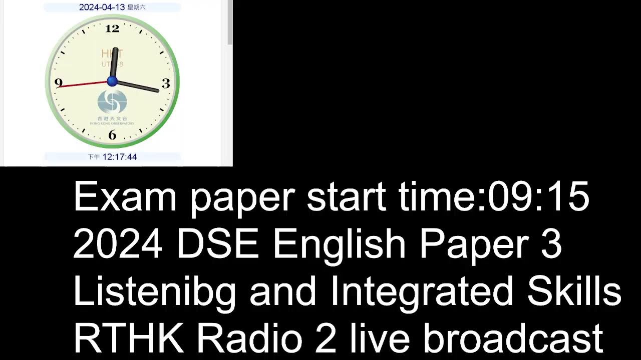 2024 DSE English Paper 3 Listening and Integrated Skills (RTHK Radio 2 live broadcast)