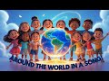 Around The World In A Song Sing Travel Fun Kids Song About Countries Landmarks