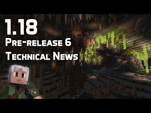 Technical News in Minecraft 1.18 Pre-release 6