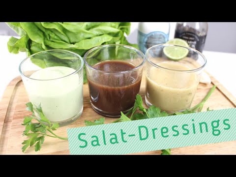 3 leckere & einfache Salat-Dressing-Rezepte in 3 Minuten! | Salatsaucen selber machen