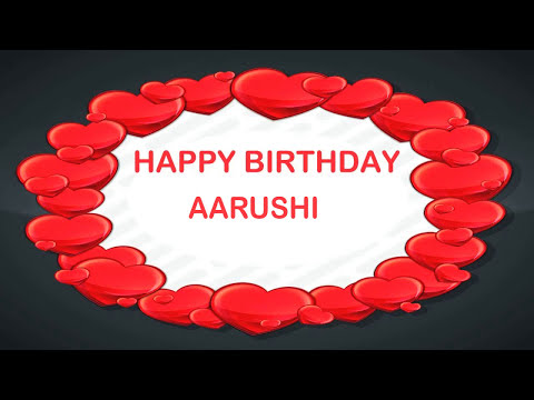 Aarushi   Birthday Postcards - Happy Birthday AARUSHI