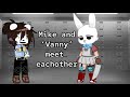 Mike And Vanny Meet Eachother