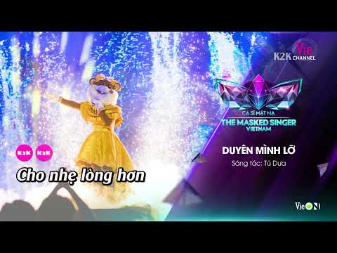 [Karaoke] Duyên Mình Lỡ - Tí Nâu Cover | The Masked Singer Vietnam