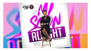 Marion Hall - Mi Soon Alright - Gospel Reggae