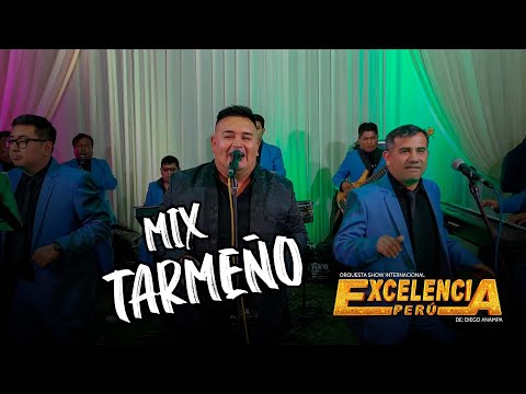 MIX HUAYNOS TARMEÑOS - EXCELENCIA PERÚ DE DIEGO ANAMPA