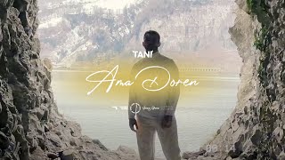 Tani - Ama Doren
