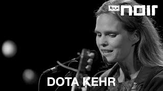 Dota Kehr - Sommer (Live)