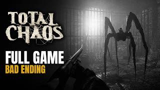 Total Chaos — FULL GAME Walkthrough (No Commentary) | Bad Ending (Survival Horror)