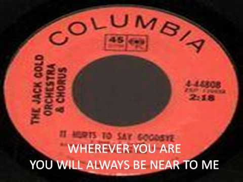 IT HURTS TO SAY GOODBYE   JACK GOLD ORCHESTRA.wmv