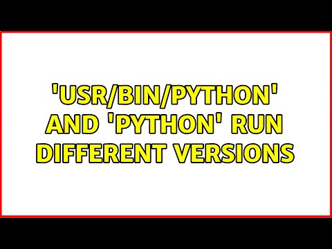 Usrbinpython And Python Run Different Versions 2 Solutions