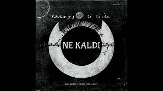 Musik-Video-Miniaturansicht zu Ne Kaldı Songtext von Melkor