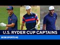 BREAKING: U.S Ryder Cup Captain's Picks Finalized | CBS Sports HQ