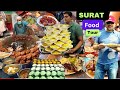 Surat Street Food Ep 1 Ulta Lassi Stunt Wali Tea Jalaram Rassa Khamman Dullabh Khopra Patties