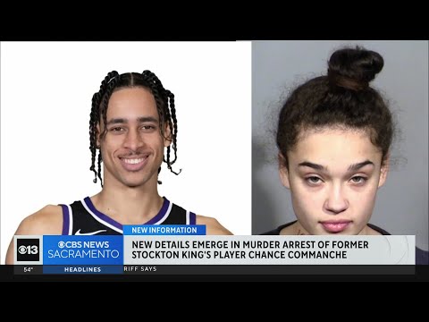 New details emerge in murder arrest of former Stockton Kings player Chance Comanche