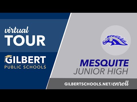 Mesquite Junior High School Virtual Tour | Gilbert Public Schools District | Gilbert, Arizona