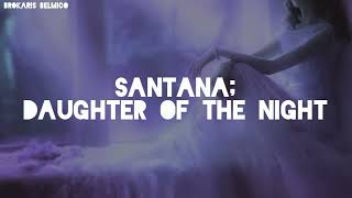 Santana - Daughter Of The Night (Lyrics/Subtitulado al español)