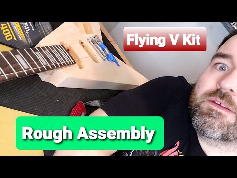 Great Guitar Build Off 2021 - Flying V Kit - Rough Assembly