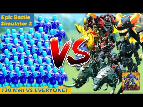 120 MEN VS EVERYONE! | Epic Battle Simulator 2