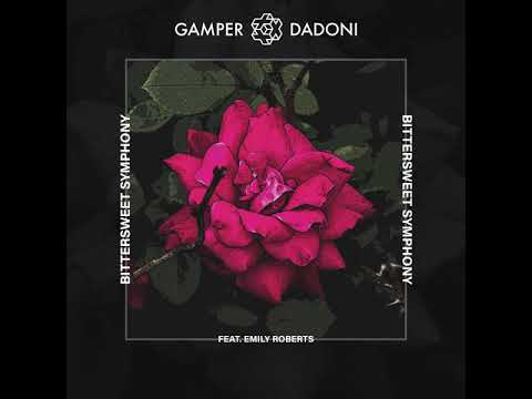 GAMPER & DADONI - Bittersweet Symphony (feat. Emily Roberts)