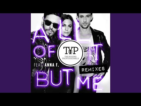 All Of It But Me (Sagi Kariv Remix)