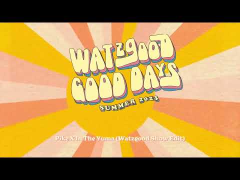 Watzgood @ Good Days Podcast "Summer 2023"