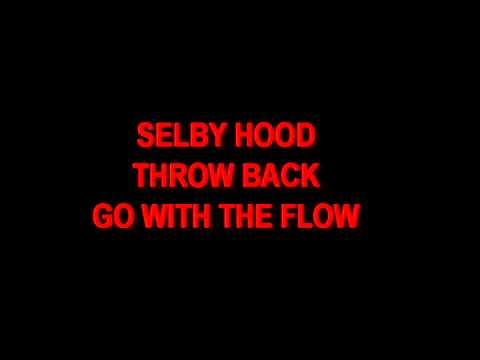 SELBY HOOD - GO WITH THE FLOW 1992