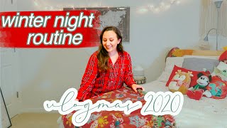 WINTER NIGHT ROUTINE // vlogmas day 8, get ready for bed with me