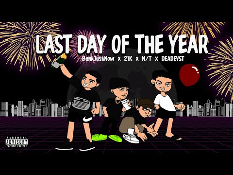 BJN - LAST DAY OF THE YEAR feat. N/T , 21K , DEADEVST l Prod.Yusei