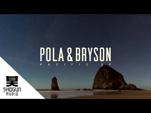 Pola & Bryson - Abandon