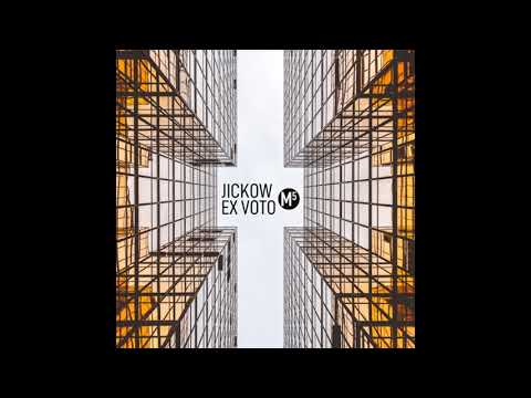 Jickow - Libation (Original Mix)