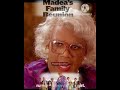 Madea S Family Reunion Drama Comedy Movies Blackhistorymonth Blackactors