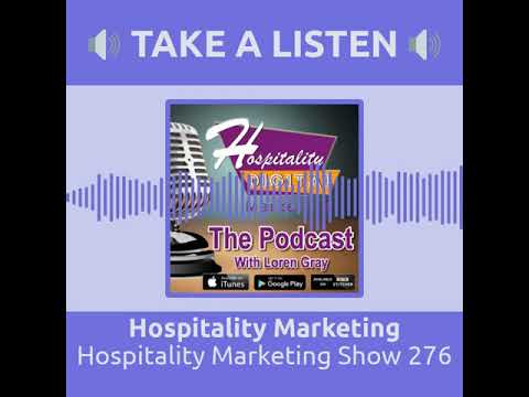 , title : 'Hospitality Marketing The Podcast Show 276