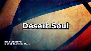 Desert Soul - Rend Collective - Lyrics