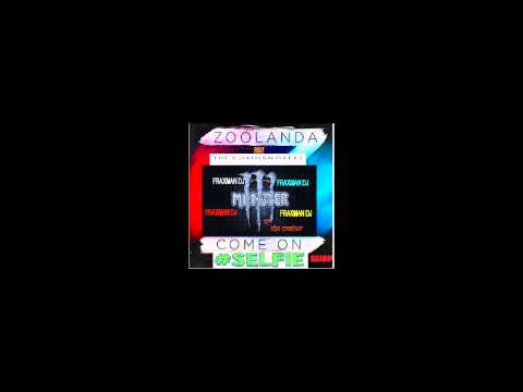 The Chainsmokers feat Zoolanda -Come On #Selfie (Bomb Mashup  mix extended by Fraxman Dj)