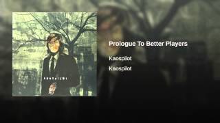 Prologue To Better Players