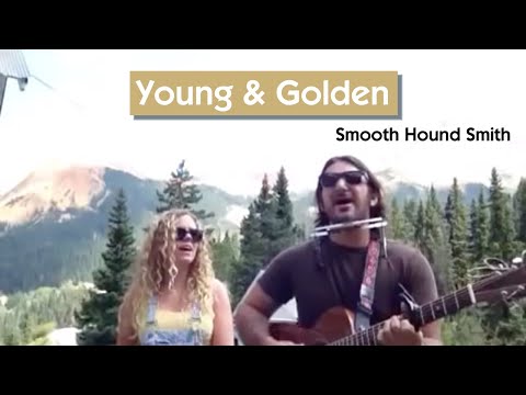 Smooth Hound Smith - Young and Golden