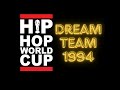 DREAM TEAM 4 1994 Feat Nas The Beatnuts DJ Quik Method Man Warren G And More