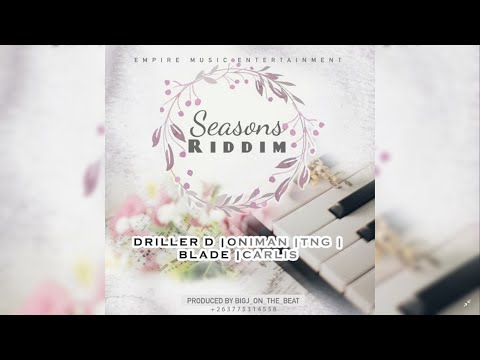 Seasons Riddim 2022 Mix (Full) Feat. Carlis, Blade, Oniman, Driller D & Tng