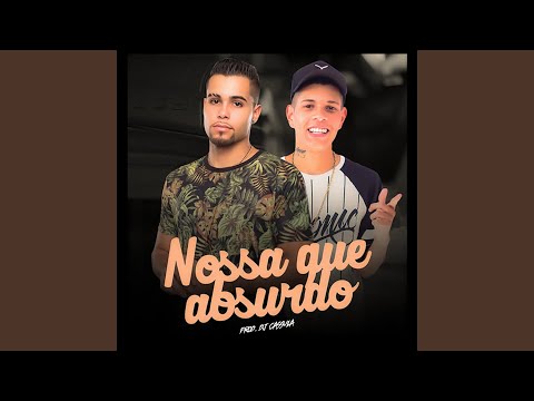 Nossa Que Absurdo
