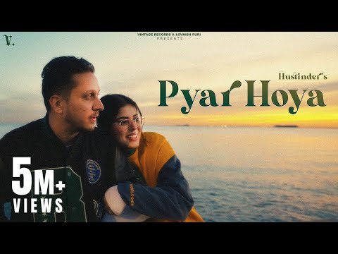 Pyar Hoya — watch video