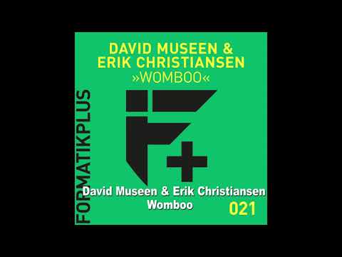 David Museen & Erik Christiansen - Womboo