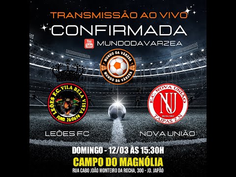 2ª RODADA DA 11ª COPA 9 DE JULHO - LEÕES FC X NOVA UNIÃO