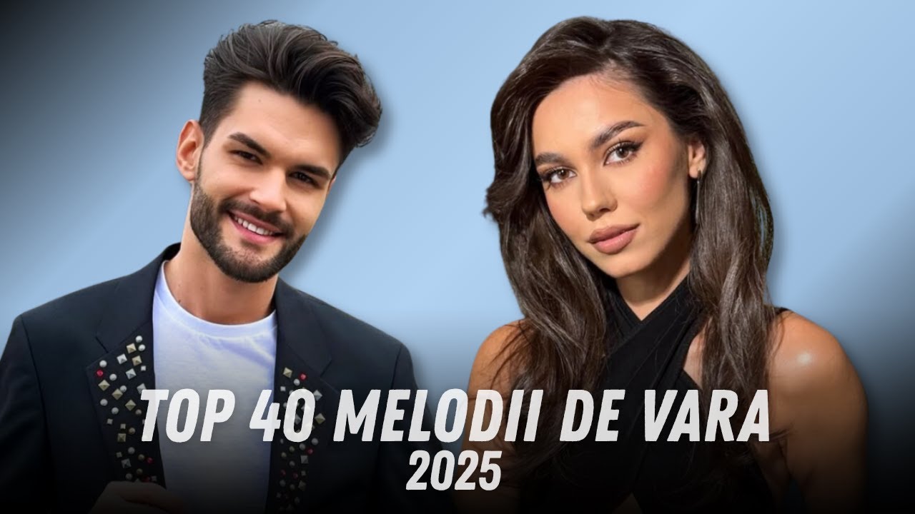 Muzica Romaneasca 2025 Mix Vara 🎶 Top 40 Hituri Romanesti 2025 de Vara 🎶 Muzica Romaneasca 2025