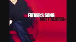 04 The Fathers Song   Matt Redman